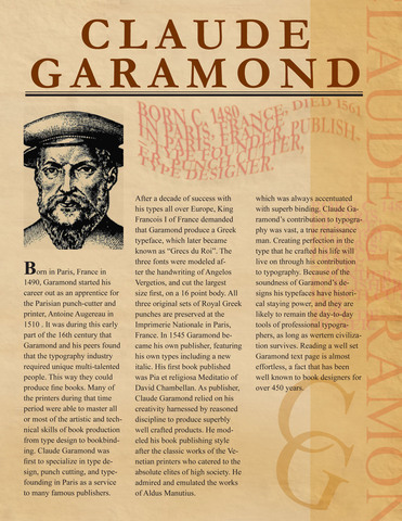 Claude Garamond fue el primer fundidor de tipos que trabajó de forma independiente