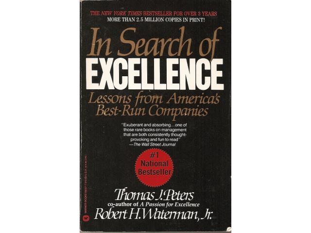 Peters and Waterman Write "In Search Of Excellence"