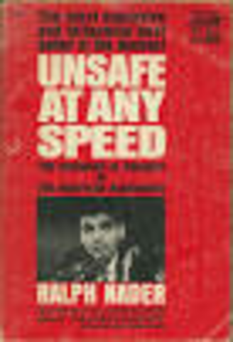 Ralph Nader Unsafe at Any Speed