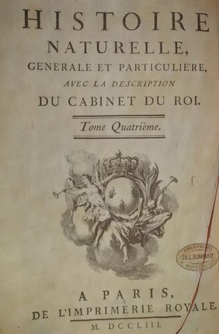 First volume of "Histoire naturelle" was published by Georges-Louis Leclerc