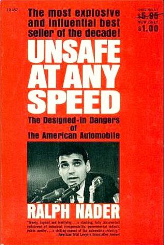 Publication of ralph nader's unsafe at any speed