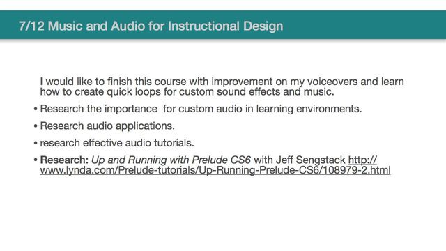 7/12 Musi and Audio for Insturctional Design