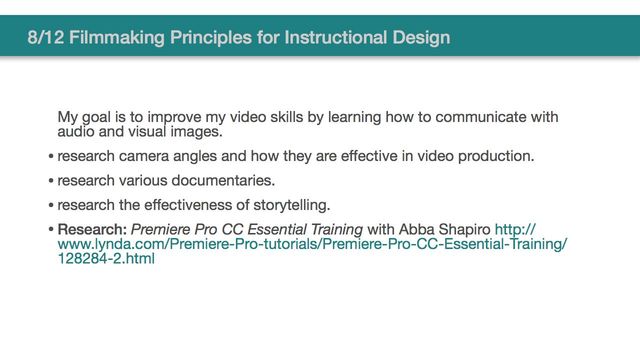 8/12 Filmmaking Principles for Insturctional Design