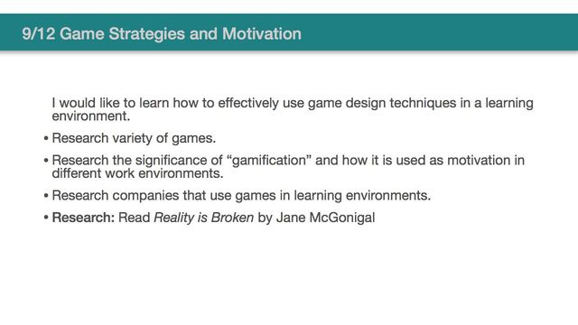9/12 Game Strategies and Motivation