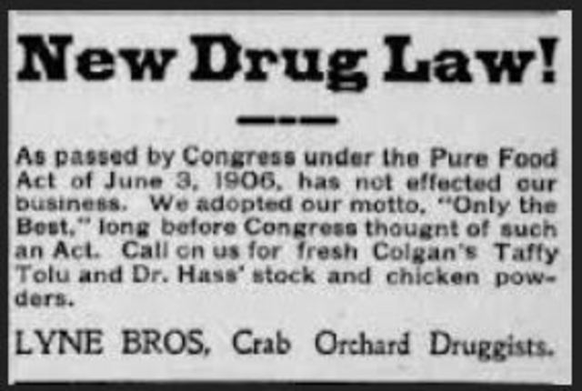 The Pure Food and Drug Act became effective