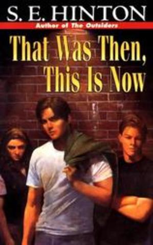 That was then and This is now