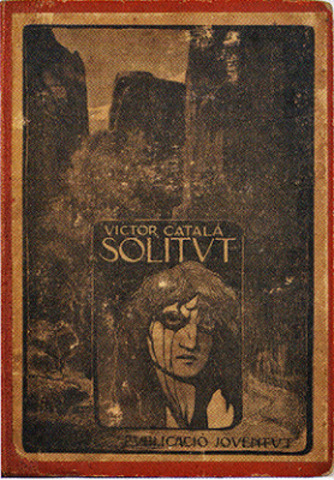 Víctor Català publica Solitud.