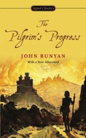 The Pilgrim's Progress by John Bunyan