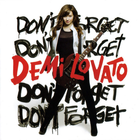 Demo Lovato Don't Forget