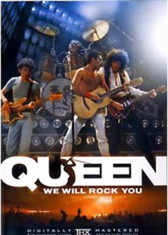 We Will Rock You: Queen Live in Concert
