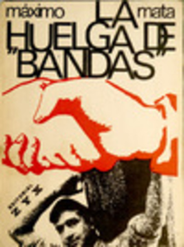 Herri mugimenduaren jaiotzaren haztapenak (Bandas-eko greba)