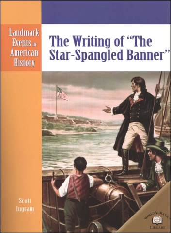 Writing of the Star Spangled Banner