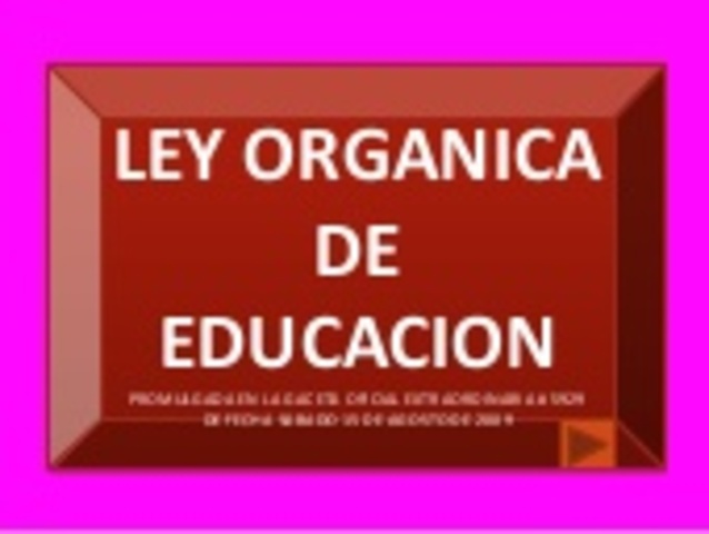 Ley orgánica de educación
