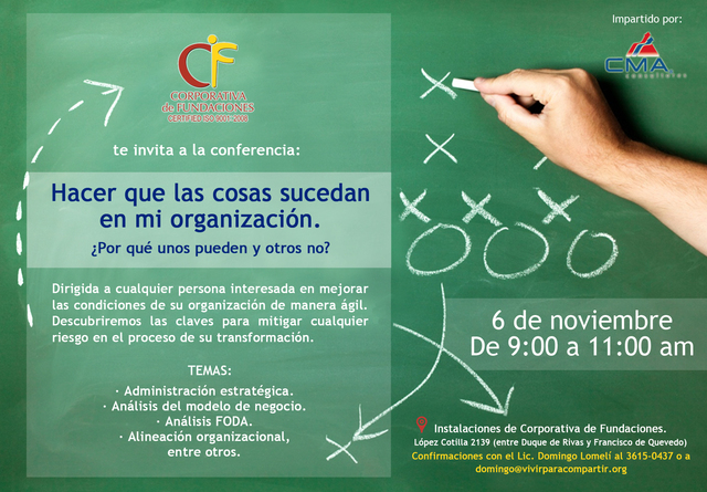 Conferencia: Hacer que las cosas sucedan en mi Organización