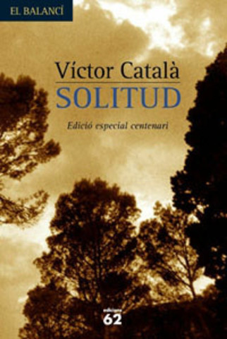 Víctor Català publica&nbsp;Solitud.