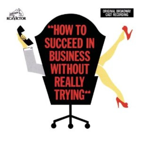 "How to Succeed...."