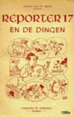 Het programma 'Reporter 17' van Hurbert De Vijver wordt bekend