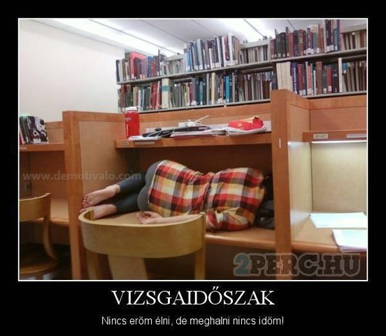 Vizsgaidőszak utolsó nap