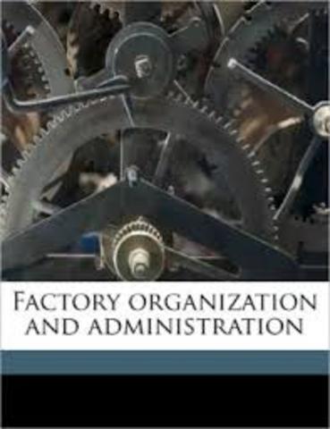 Factory Organization and Administration