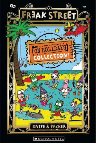 Freak street holidays