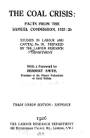 The Samuel Commission in England Releases Its Report on Coal Mining