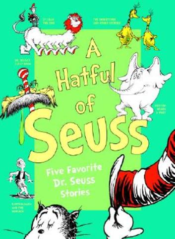 A Hatful of Seuss: Five Favorite Dr. Seuss was published