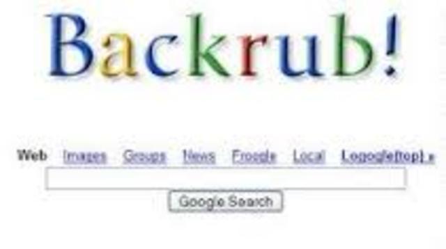 Google (Backrub) was incorporated by two stanford students