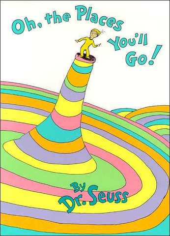 Oh, The Places You'll Go was published