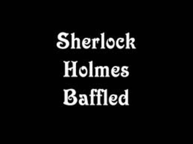 Sherlock Holmes Baffled