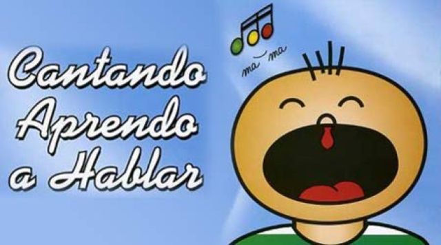 Cantando aprendo a Hablar