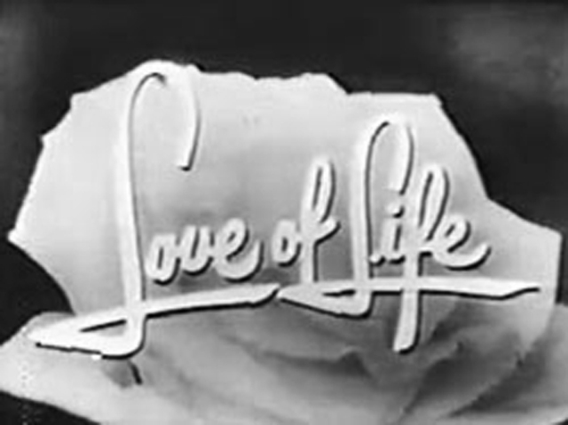 LOVE OF LIFE