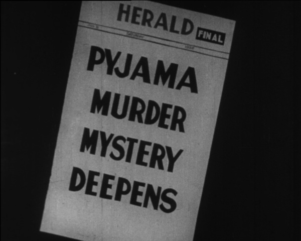 A young woman's pyjama-clad body is found in a drain.