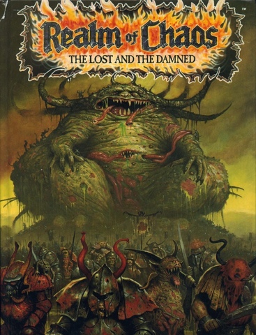 Realm of Chaos: The Lost and the Damned