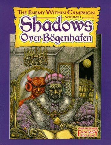 The Enemy Within Campaign volume 1: Shadows over Bögenhafen