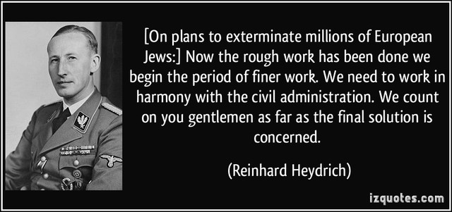 “Final Solution” begins.  This is a plan to exterminate all Jews in Europe.