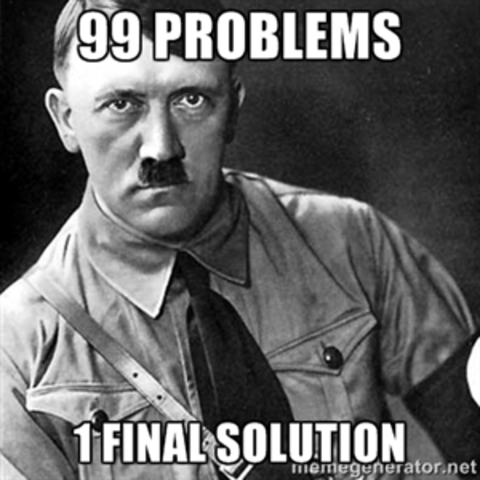 Hitler enacted the Final Solution