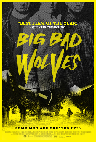 Short film "Big Bad Wolves"