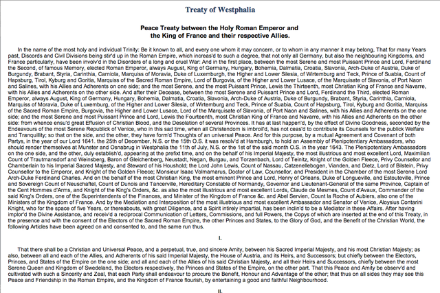 Peace of Westphalia (Yale Law School. “Treaty of Westphalia.” The Avalon Project. Last modified 2008. Accessed March 27, 2014. http://avalon.law.yale.edu/17th_century/westphal.asp.)
