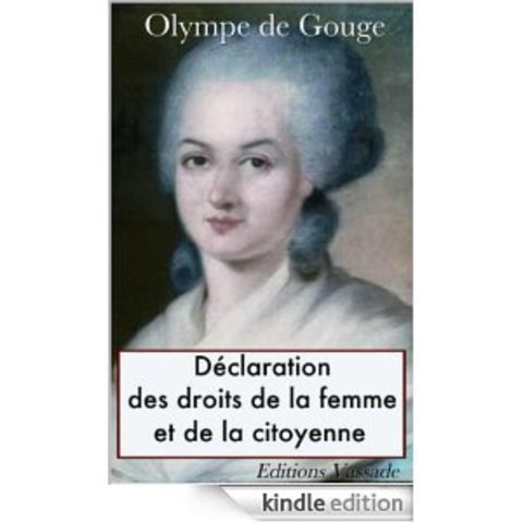 Declaration of the Rights of Woman and the Female Citizen