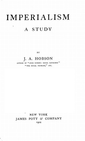 The Economic Bases of Imperialism - John Hobson