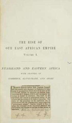 The Rise of Our East African Empire - F.D Lugard