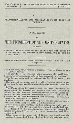 Truman Doctrine Announced.