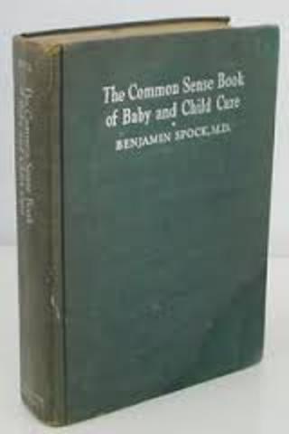 The Common Sense Book of Baby and Child Care by Benjamin Spock