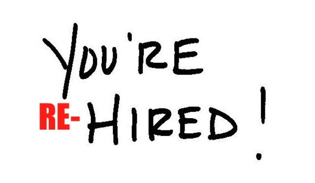 Rehired-ish-er ???