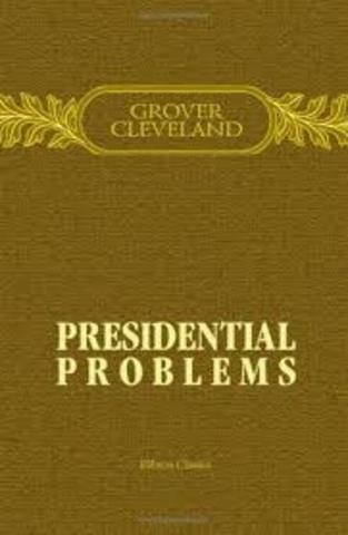 "Presidential Problems"