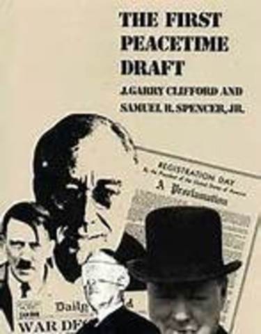 First time Peacetime Draft in US