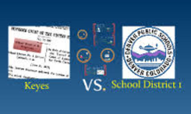 Keyes v. School District No. 1, Denver, Colorado