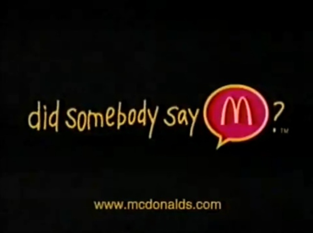 "Did somebody say Mcdonalds?" debuts