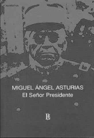 EL SEÑOR PRESIDENTE