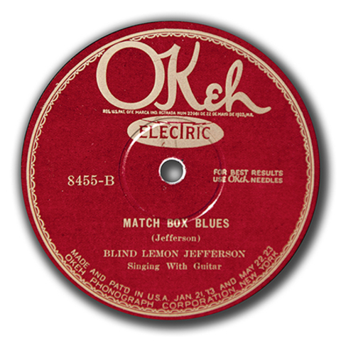 Blind Lemon Jefferson recorded Match Box Blues